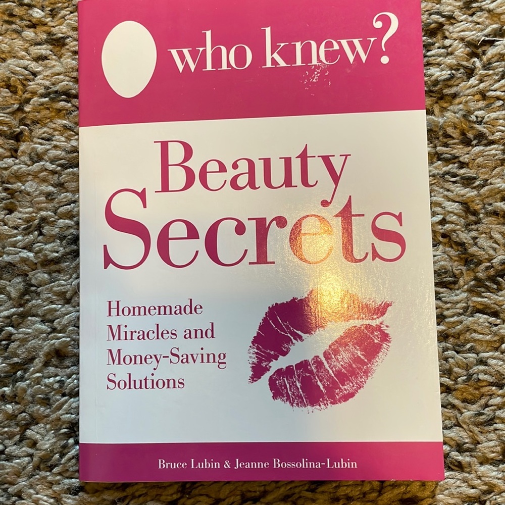 Who Knew? Beauty Secrets